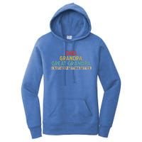 Dad Grandpa Great Grandpa I Just Keep Getting Better Women's Pullover Hoodie