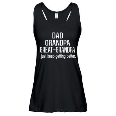 Dad Grandpa Great Grandpa,I Just Keep Getting Better Outfits TShirt Ladies Essential Flowy Tank