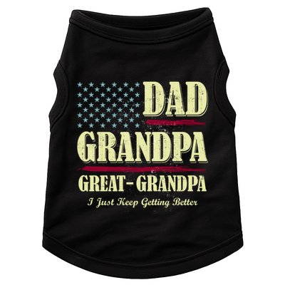 Dad Grandpa Great Grandpa I Just Keep Getting Better Vintage Gift Doggie Tank