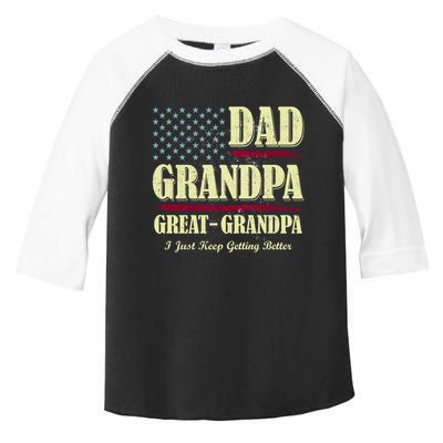 Dad Grandpa Great Grandpa I Just Keep Getting Better Vintage Gift Toddler Fine Jersey T-Shirt