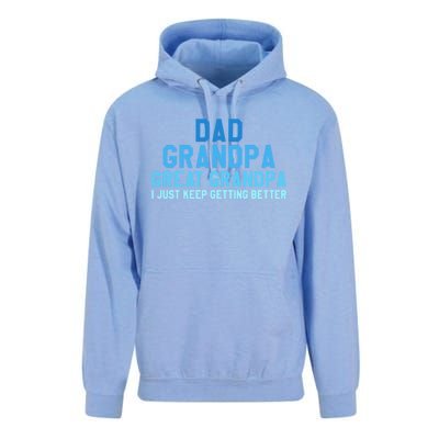 Dad Grandpa Great Grandpa I Just Keep Getting Better Gift Unisex Surf Hoodie