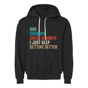 Dad Grandpa Great Grandpa Fathers Day Gift from Grand Garment-Dyed Fleece Hoodie