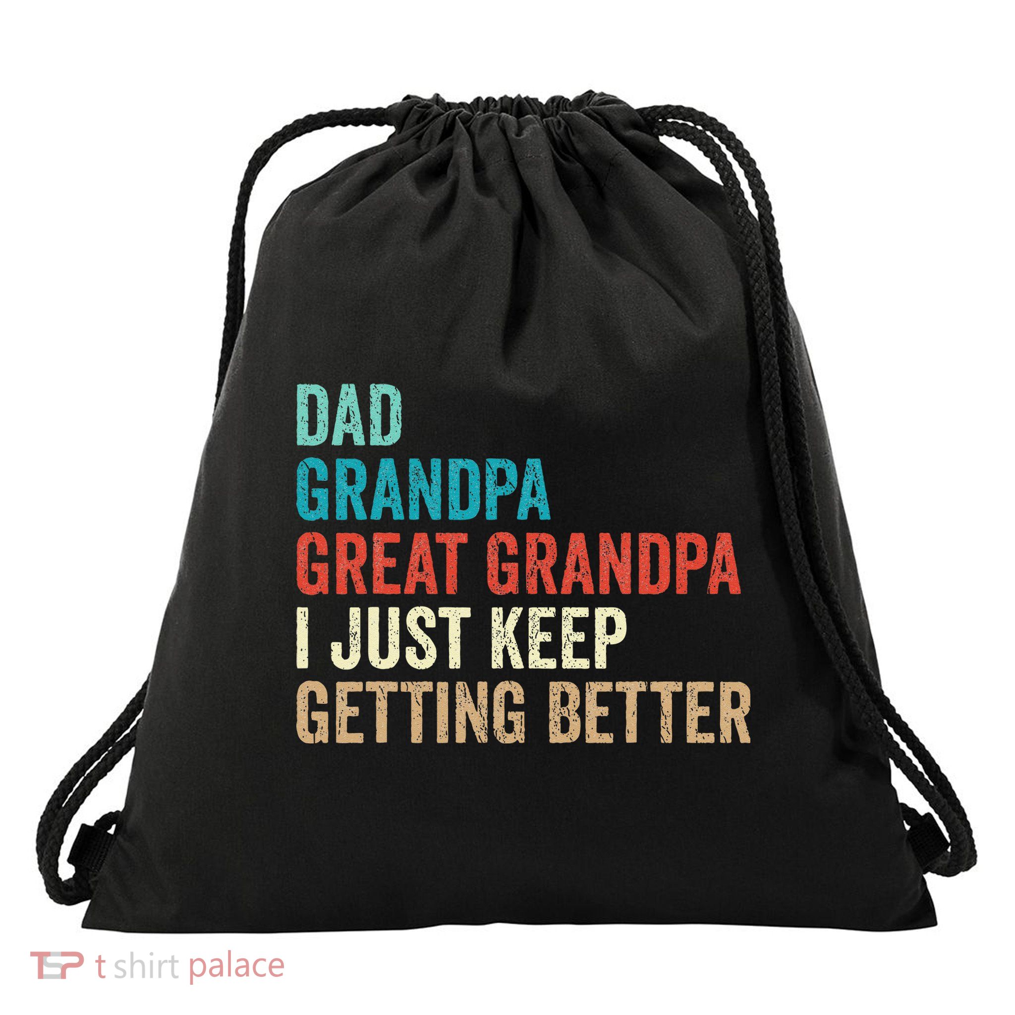 Dad Grandpa Great Grandpa Fathers Day Gift from Grand Drawstring Bag