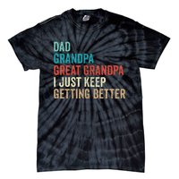 Dad Grandpa Great Grandpa Fathers Day Gift from Grand Tie-Dye T-Shirt