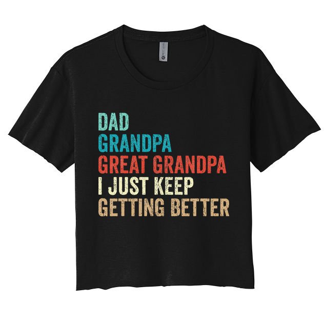 Dad Grandpa Great Grandpa Fathers Day Gift from Grand Crop Top