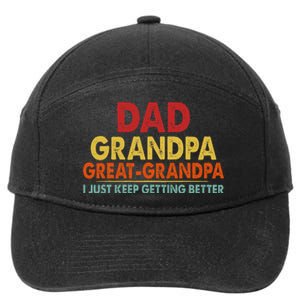 Dad Grandpa Great Grandpa From Grand 7-Panel Snapback Hat