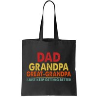 Dad Grandpa Great Grandpa From Grand Tote Bag