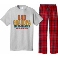 Dad Grandpa Great Grandpa Just Keep Getting Better Pajama Set