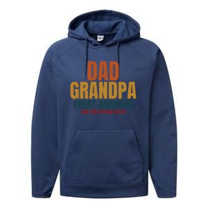 Dad Grandpa Great Grandpa Just Keep Getting Better Performance Fleece Hoodie