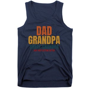 Dad Grandpa Great Grandpa Just Keep Getting Better Tank Top