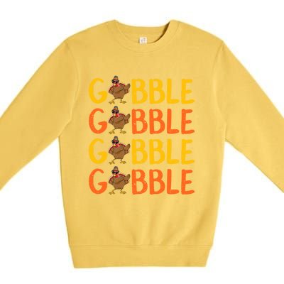 Dabbing Gobble Gobble Turkey Thanksgiving Cute Gift Idea Cute Gift Premium Crewneck Sweatshirt