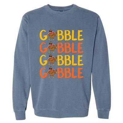 Dabbing Gobble Gobble Turkey Thanksgiving Cute Gift Idea Cute Gift Garment-Dyed Sweatshirt