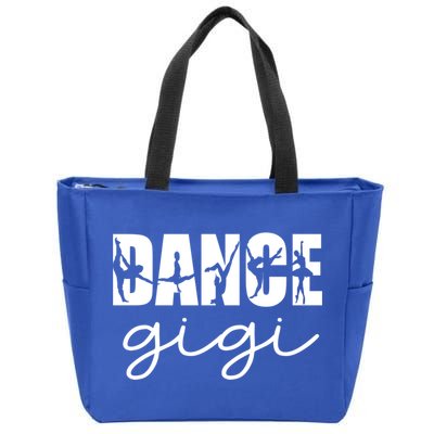 Dance Gigi Grandma Gigi Of A Dancer Dancing Gigi Gift Zip Tote Bag