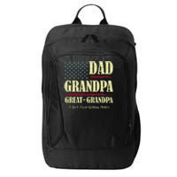 Dad Grandpa Great Grandpa I Just Keep Getting Better Vintage City Backpack