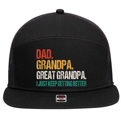 Dad Grandpa Great Grandpa Fathers Day 7 Panel Mesh Trucker Snapback Hat