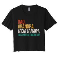 Dad Grandpa Great Grandpa Fathers Day Women's Crop Top Tee