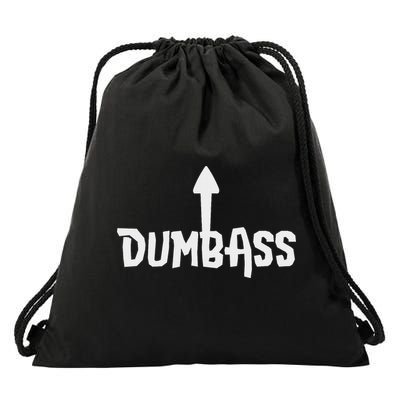 Dumbass Gag Gift Self Deprecating Dumb Ass Arrow Up Drawstring Bag