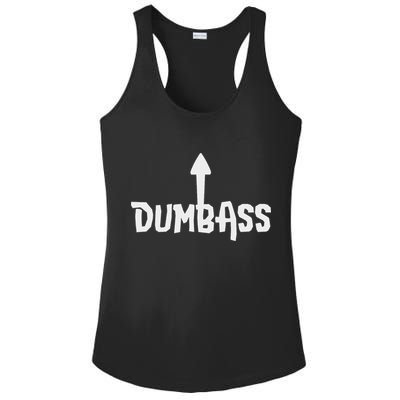 Dumbass Gag Gift Self Deprecating Dumb Ass Arrow Up Ladies PosiCharge Competitor Racerback Tank