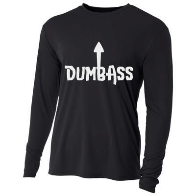 Dumbass Gag Gift Self Deprecating Dumb Ass Arrow Up Cooling Performance Long Sleeve Crew