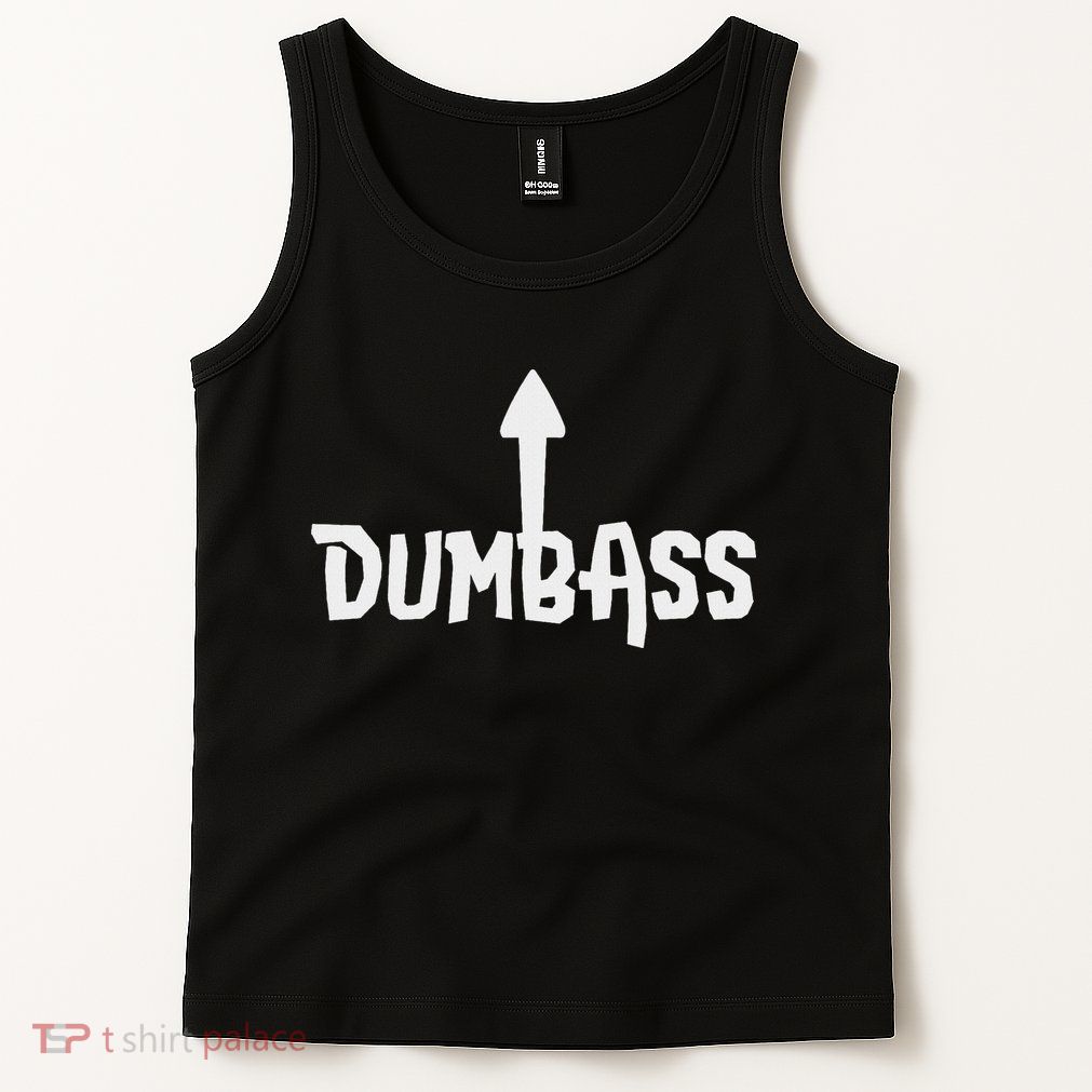 Dumbass Gag Gift Self Deprecating Dumb Ass Arrow Up Tank Top