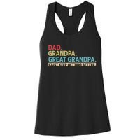 Dad Grandpa Great Grandpa I Just Keep Getting Better Women's Racerback Tank