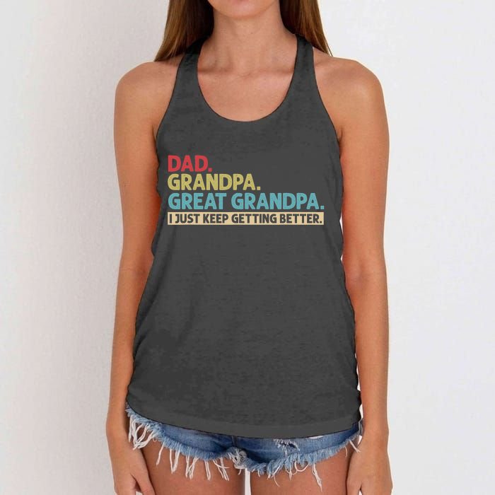 Dad Grandpa Great Grandpa I Just Keep Getting Better Women's Knotted Racerback Tank