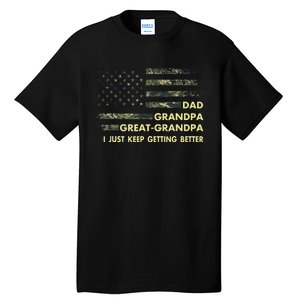 Dad Grandpa Great Grandpa Fathers Day Flag Gift Tee Tall T-Shirt