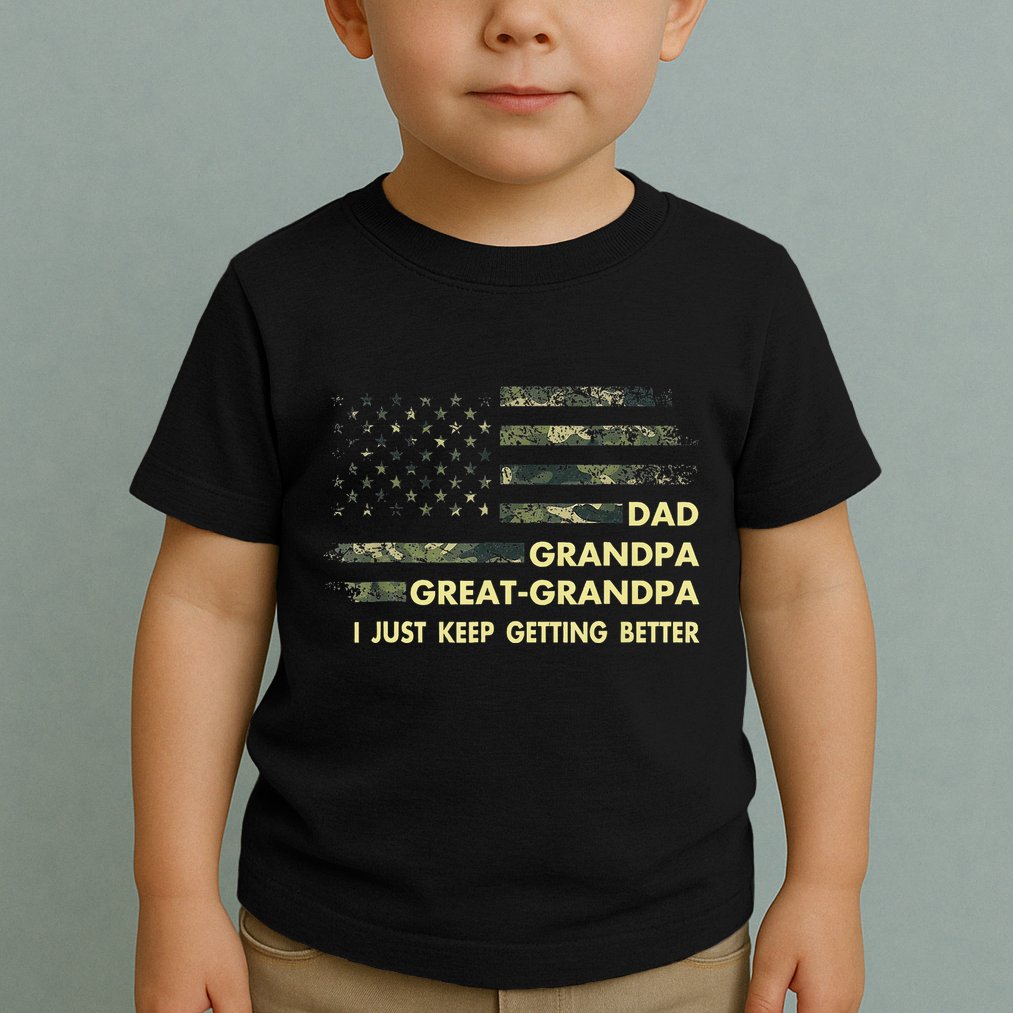 Dad Grandpa Great Grandpa Fathers Day Flag Gift Tee Toddler T-Shirt