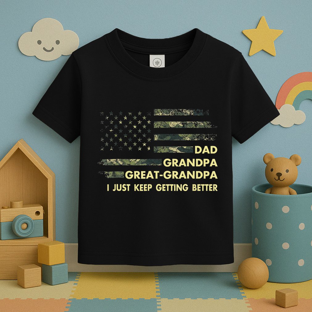 Dad Grandpa Great Grandpa Fathers Day Flag Gift Tee Toddler T-Shirt
