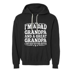 Dad Grandpa Great Grandpa Grandfather Grand Fathers Day Garment-Dyed Fleece Hoodie