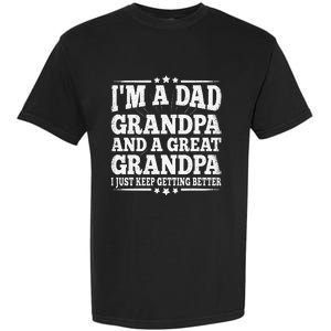 Dad Grandpa Great Grandpa Grandfather Grand Fathers Day Garment-Dyed Heavyweight T-Shirt