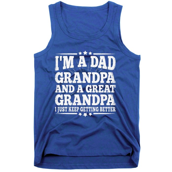 Dad Grandpa Great Grandpa Grandfather Grand Fathers Day Tank Top