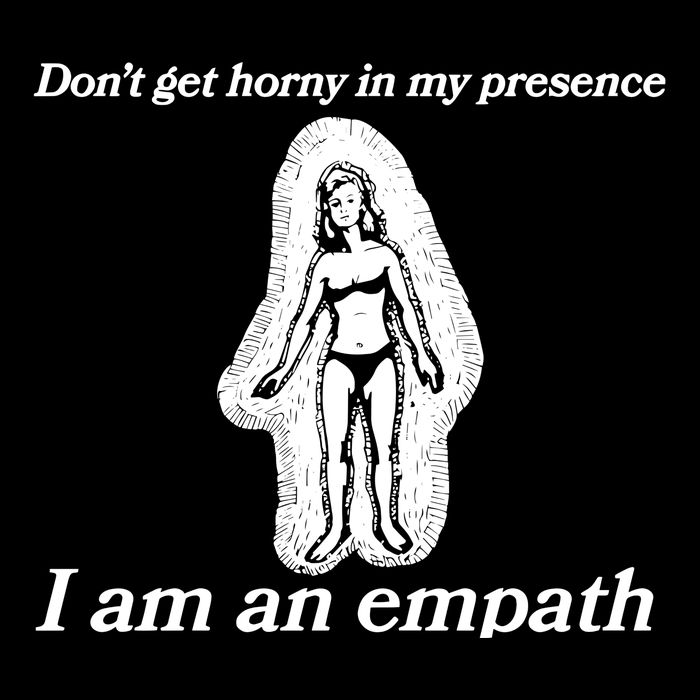 Don’T Get Horny In My Presence I Am An Empath 16 in Basic Backpack