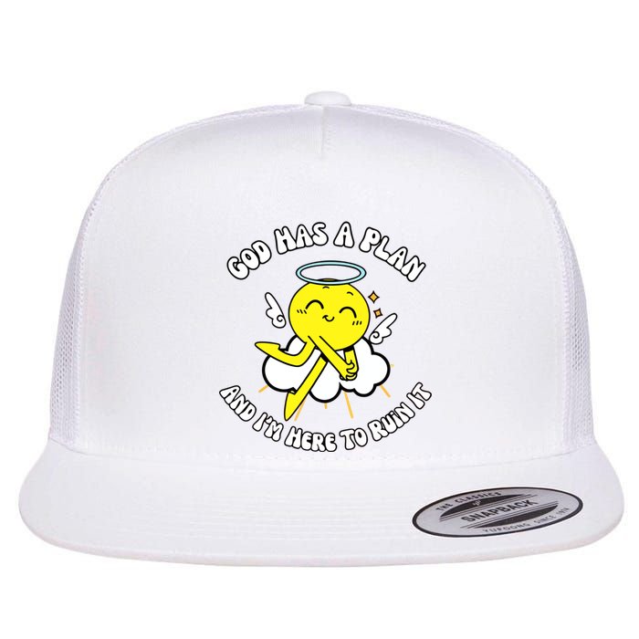 Doublecrossco God Has A Plan And IM Here To Ruin It Flat Bill Trucker Hat