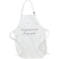Don’T Get Horny Around Me I’M An Empath Apron