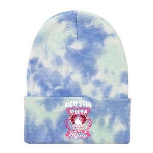 Daddy's Girl I Used To Be His Angel Now He Is Mine Funny Gift Tie Dye 12in Knit Beanie