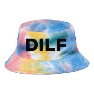 DILF Gift Idea For Dad Fathers Day Funny For Tie Dye Newport Bucket Hat