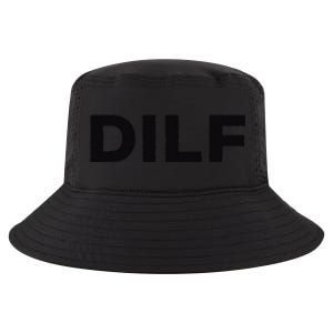 DILF Gift Idea For Dad Fathers Day Funny For Cool Comfort Performance Bucket Hat