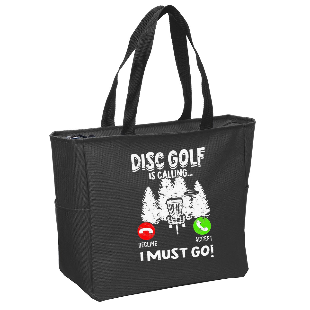Disc Golf Is Calling... I Must Go Basket Discs Disc Golfing Zip Tote Bag