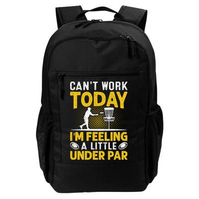 Disc Golf I'm Feeling A Little Under Par Backpack