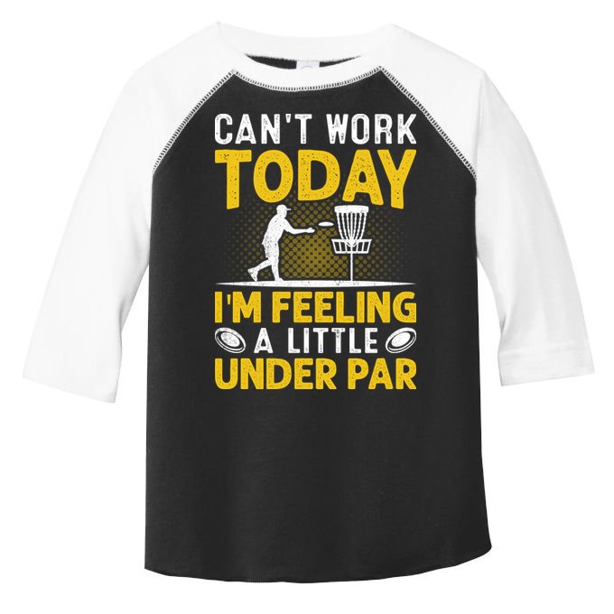 Disc Golf I'm Feeling A Little Under Par Toddler Fine Jersey T-Shirt