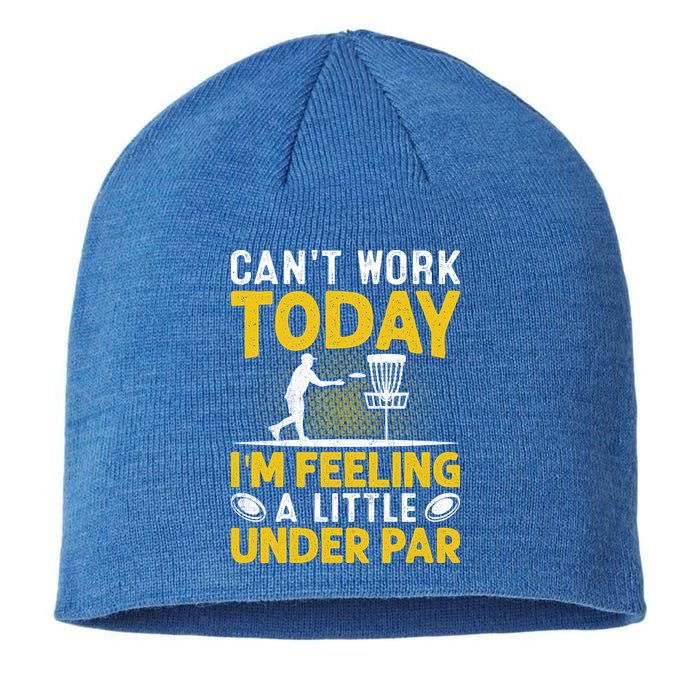 Disc Golf I'm Feeling A Little Under Par Sustainable Beanie