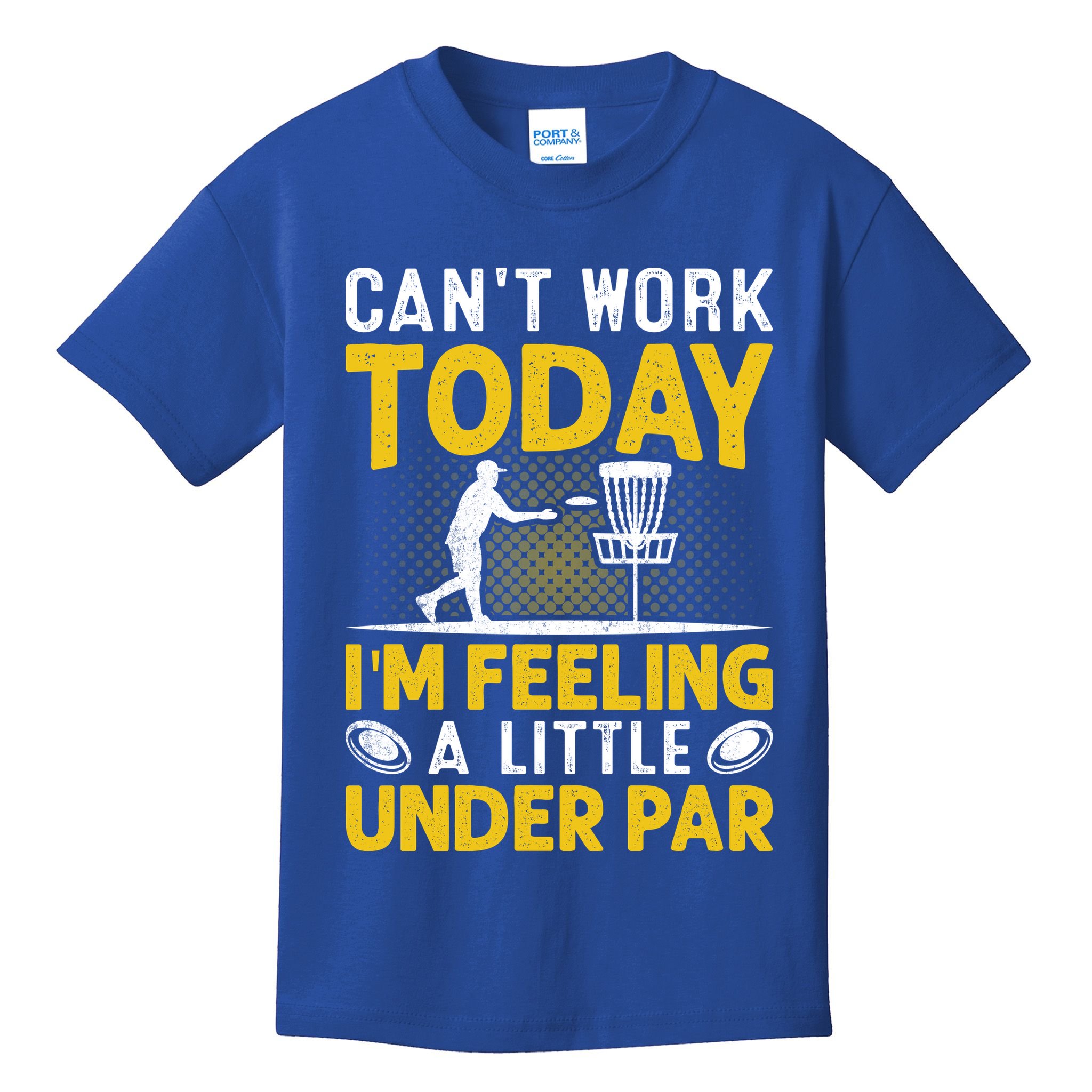 Disc Golf I'm Feeling A Little Under Par Kids T-Shirt