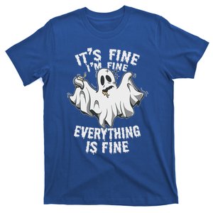 Drunk Ghost Its Fine Im Fine Everything Is Fine Halloween Great Gift T-Shirt