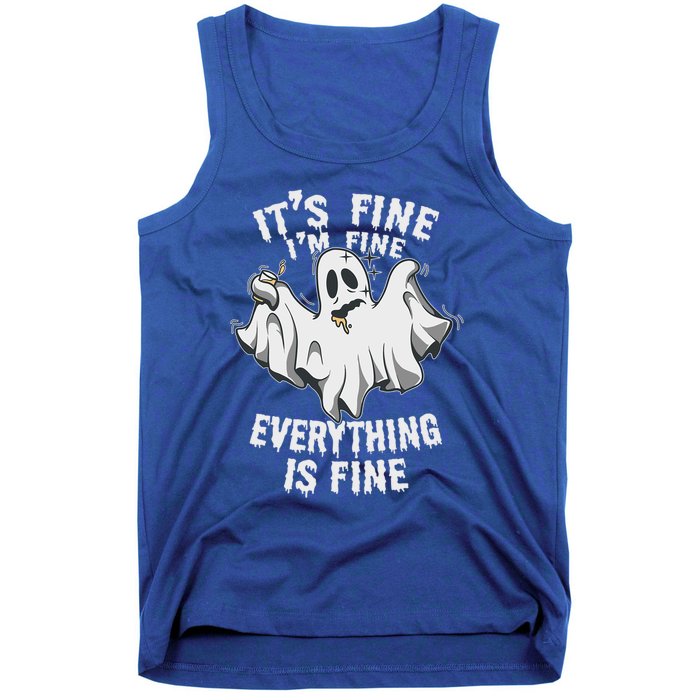 Drunk Ghost Its Fine Im Fine Everything Is Fine Halloween Great Gift Tank Top