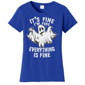 Drunk Ghost Its Fine Im Fine Everything Is Fine Halloween Great Gift Women's T-Shirt