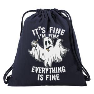 Drunk Ghost Its Fine Im Fine Everything Is Fine Halloween Great Gift Drawstring Bag