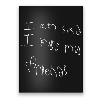 Darius Garland I Am Sad I Miss My Friends Poster