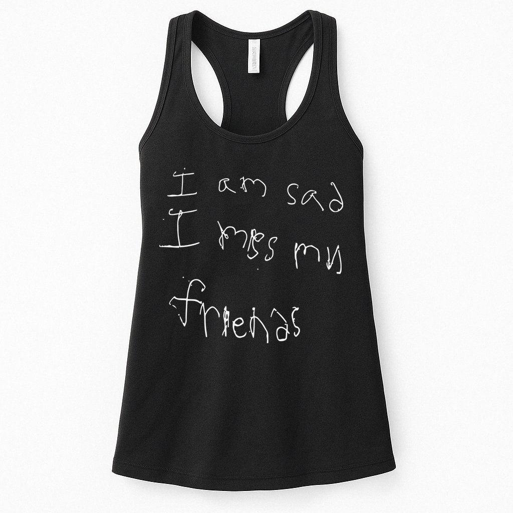 Darius Garland I Am Sad I Miss My Friends Womens Tank Top