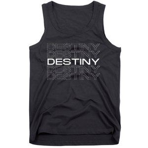 Destiny Gift Idea For Women First Given Name Destiny Tank Top